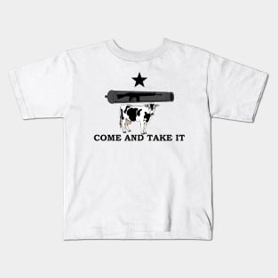 Come and take it Kids T-Shirt
